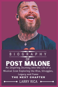 Post Malone Biography