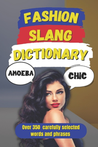 Fashion Slang Dictionary