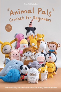 Animal Pals Crochet for Beginners