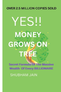 Yes!! Money Grows on Tree