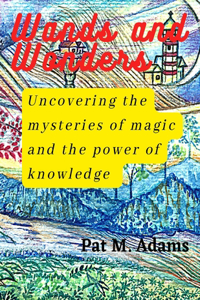 Wands and Wonders