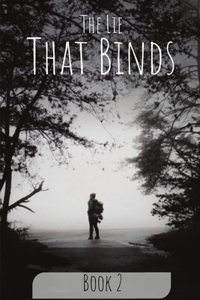 Lie That Bind: Book 2