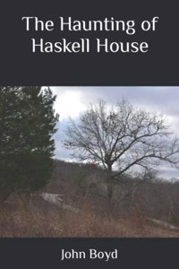 Haunting of Haskell House