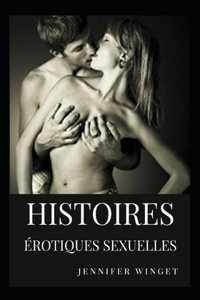 Histoires Érotiques Sexuelles