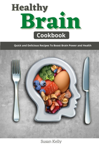 Healthy Brain Cookbook