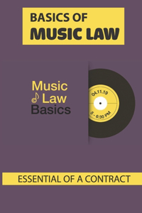 Basics Of Music Law