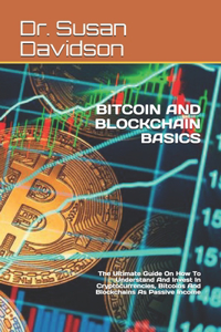 Bitcoin and Blockchain Basics