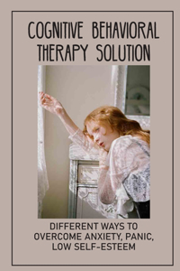Cognitive Behavioral Therapy Solution