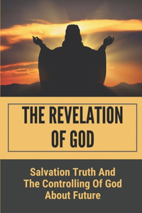 Revelation Of God