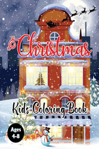 Christmas Kids Coloring Book Ages 4-8