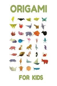 Origami for Kids