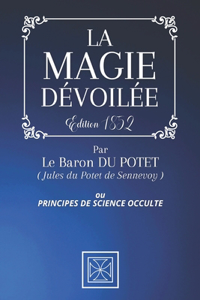 La Magie Dévoilée
