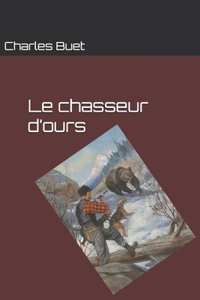 Le chasseur d'ours