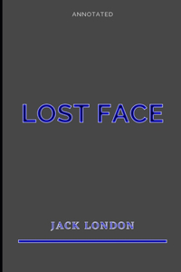 Lost Face