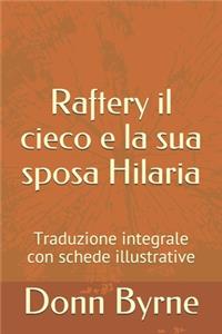 Raftery il cieco e la sua sposa Hilaria