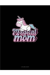Magical Mom