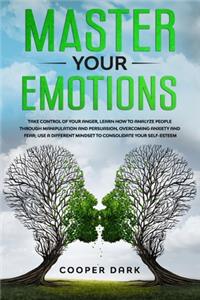 Master Your Emotions