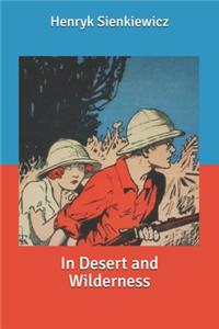 In Desert and Wilderness