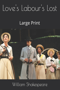 Love's Labour's Lost