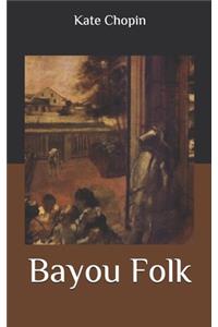 Bayou Folk