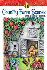 Creative Haven Country Farm Scenes Coloring Book