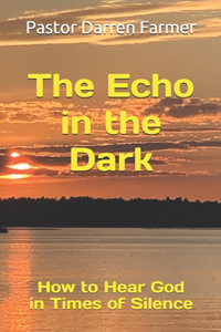 Echo in the Dark
