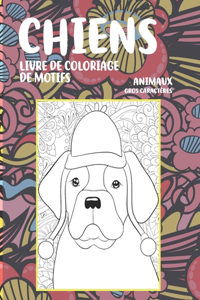 Livre de coloriage de motifs - Gros caractères - Animaux - Chiens