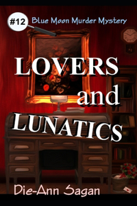 Lovers and Lunatics