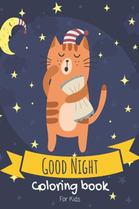 Good Night Coloring Book For Kids