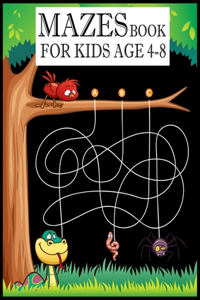 Mazes Book for kids Age 4-8