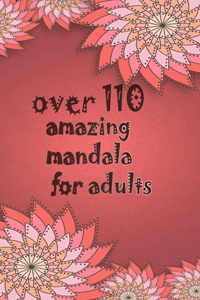 over 110 amazing mandala for adults