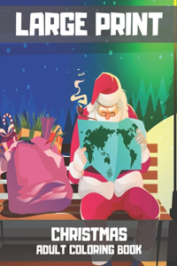 Large Print Christmas Adult Coloring Book