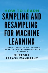 How to learn Sampling & Resampling for Machine learning