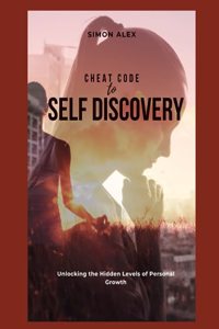 Cheat code to self discovery