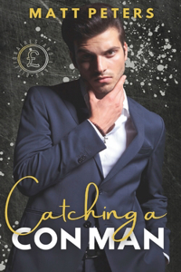 Catching a Con Man