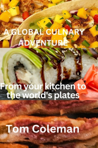 Global Culinary Adventure