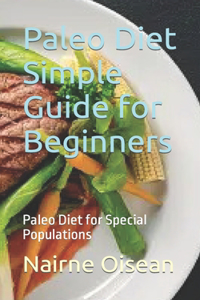 Paleo Diet Simple Guide for Beginners