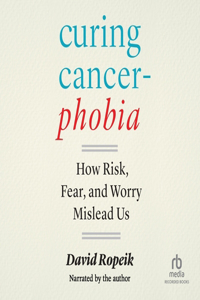 Curing Cancerphobia