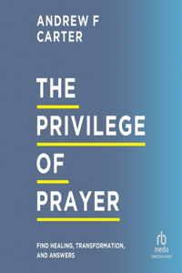 Privilege of Prayer