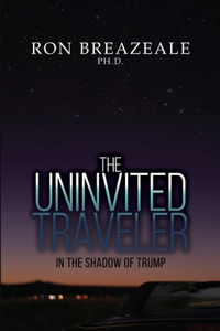 Uninvited Traveler