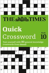 Times Quick Crossword Book 10