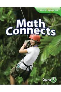 Math Connects, Course 3 Student Edition