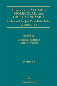 Advances in Atomic, Molecular, and Optical Physics