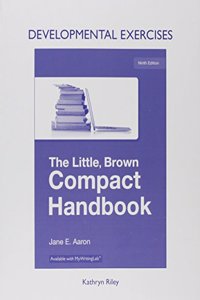 Developmental Exercises for the Little Brown Compact Handbook