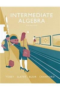 Intermediate Algebra Plus Mylab Math -- Access Card Package