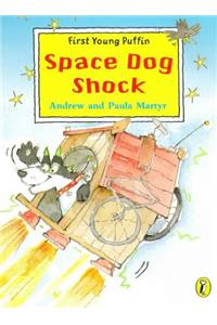 First Young Puffin Space Dog Shock