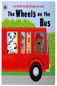 Ladybird Sing-Along Rhymes: The Wheels On The Bus