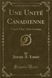 Une Unité Canadienne