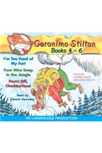 Geronimo Stilton Books 4-6: #4: I'm Too Fond of My Fur; #5: Four Mice Deep in the Jungle; #6: Paws Off, Cheddarface!