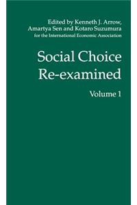 Social Choice Re-Examined